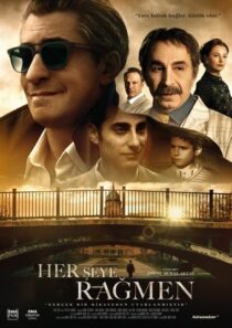 Her Şeye Rağmen (Turks gesproken, Nederlands ondertiteld)