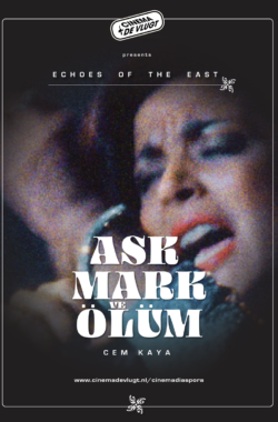 Askmarkveolum Filmposter Cinema Daispora Ask, Mark ve Ölüm Filmposter CInema Diaspora