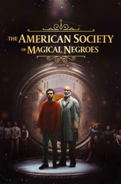 American The American Society of Magical Negroes Cinema de Vlugt