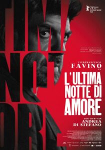 Ultima Notte di Amore, L'